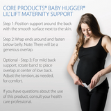 Baby Hugger® Lil' Lift Maternity Support